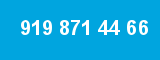 919 871 44 66